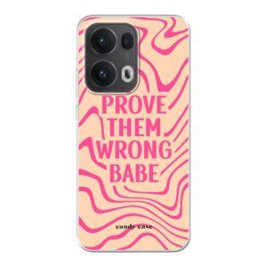 Prove Them Wrong Oppo soft case telefoonhoesje